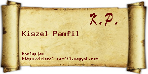Kiszel Pamfil névjegykártya